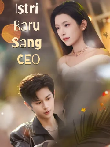 Istri Baru Sang CEO